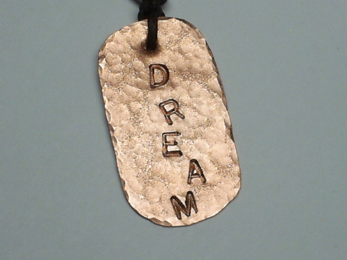 Custom Hand Hammered &quot;DREAM&quot; Tag Necklace ~ Copper