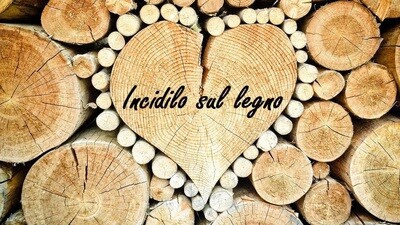 INCIDILO SUL LEGNO