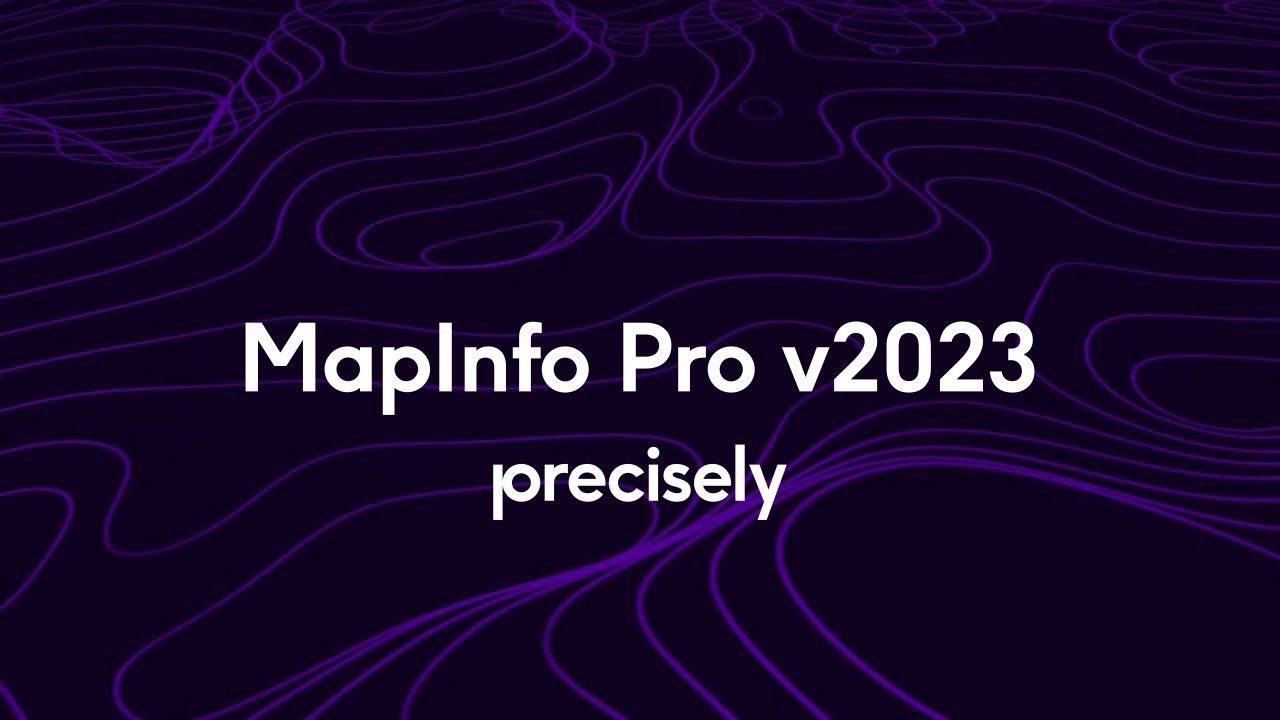 Precisely MapInfo Professional for Windows