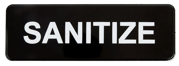 &quot;SANITIZE&quot; SIGN