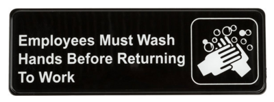 &quot;MUST WASH&quot; SIGN