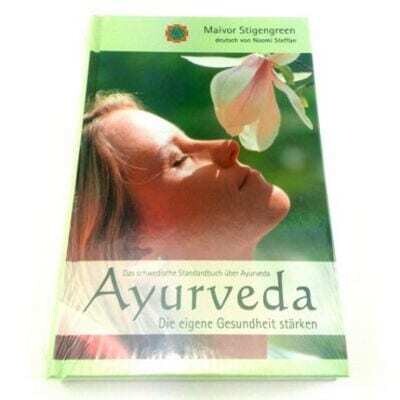 Ayurveda - Die eigene Gesundheit stärken von Maivor Stigengreen