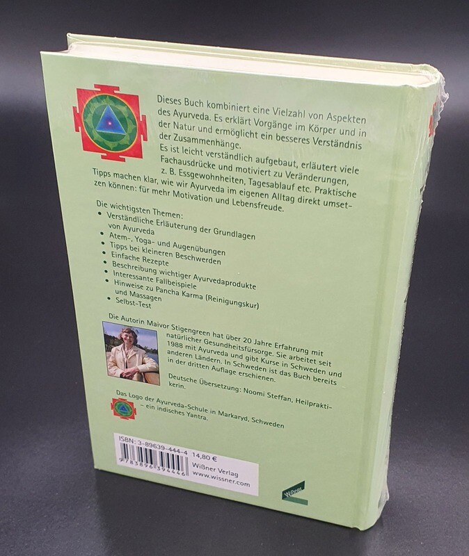 Ayurveda - Die eigene Gesundheit stärken von Maivor Stigengreen