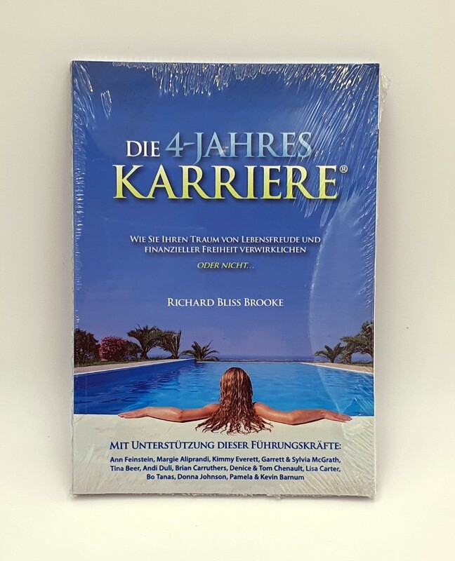 Die 4-Jahres Karriere - Das beste Rekrutierungs Buch für Network Marketing