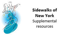 &quot;Sidewalks of New York&quot; - supplemental resources