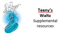 &quot;Teeny&#39;s Waltz&quot; - supplemental resources