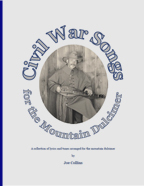 Civil War Songs for the Mountain Dulcimer