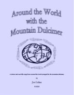 Around the World with the Mountain Dulcimer