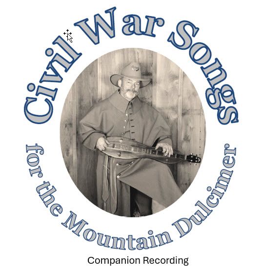 Digital Download Companion Recording for &quot;Civil War Songs&quot;