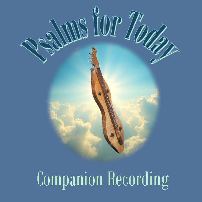 Digital Download - Psalms for Today - Companion Recording