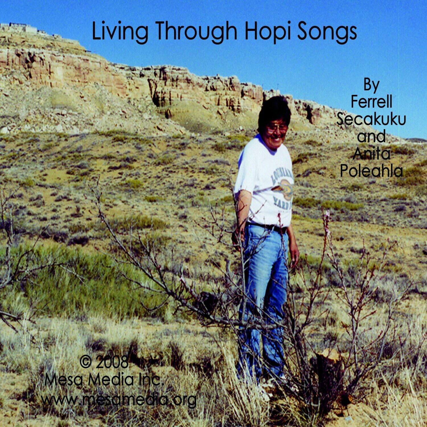 Living Through Hopi Songs (8 songs)