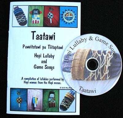 Taatawi Puwvitstawi pu Tiitaptawi: 55 Hopi Lullaby & Game Songs