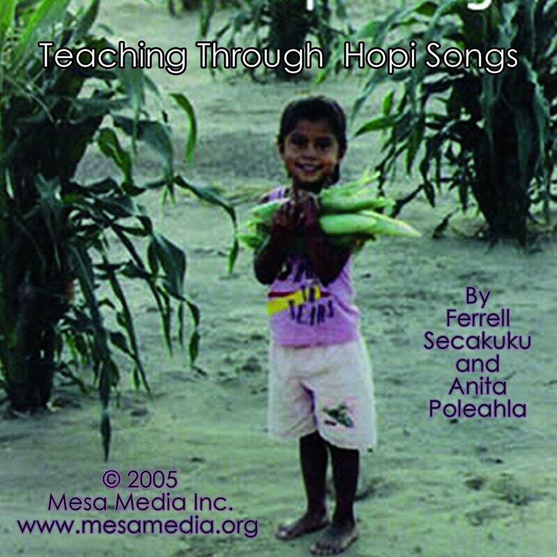 Teaching Through Hopi Songs (8 songs)