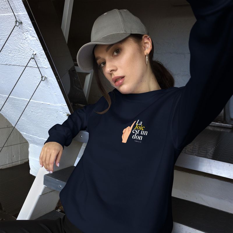 Sweat couleurs sombre- La joie est un don