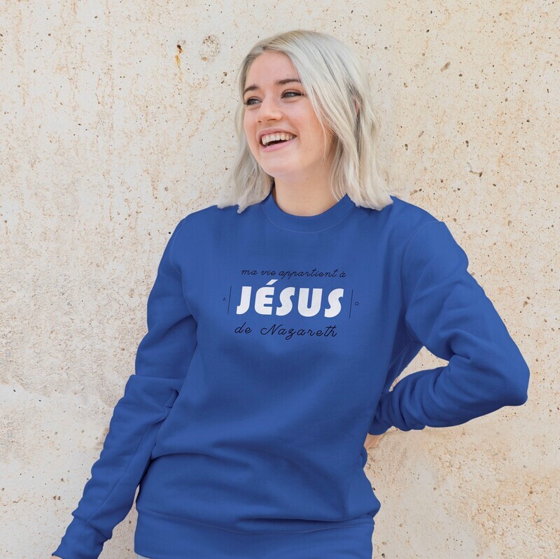 Sweat couleurs - Ma vie appartient à Jésus