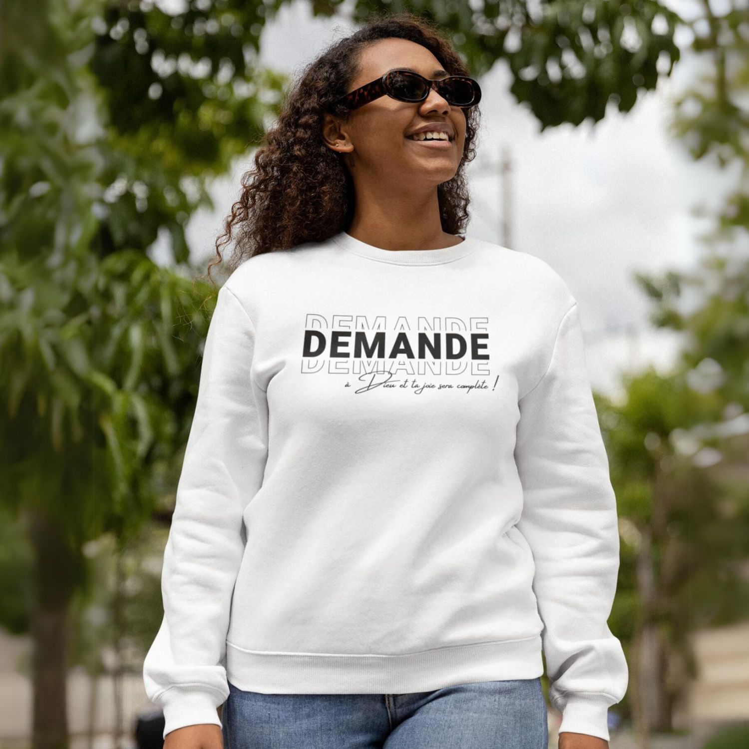 Sweat blanc - Demande à Dieu