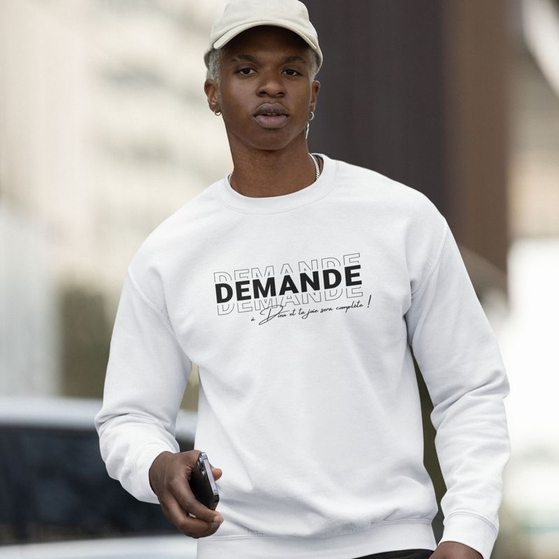 Sweat blanc - Demande à Dieu