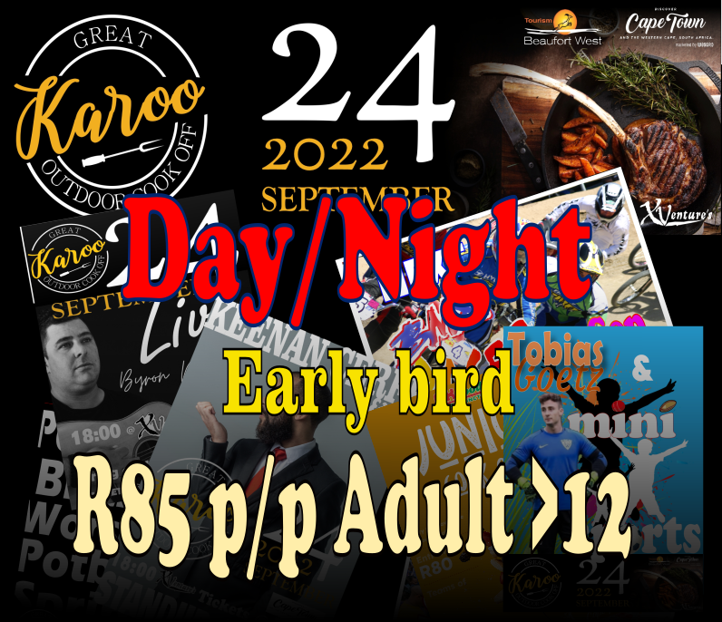 Great Karoo Outdoor Cook Off 2022 Early bird  Bookings  Adult @R85 p/p