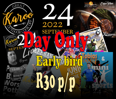 Great Karoo Outdoor Cook-Off .  All Pass Day ONLY  Ticket Early Bird. R 30 p/p
