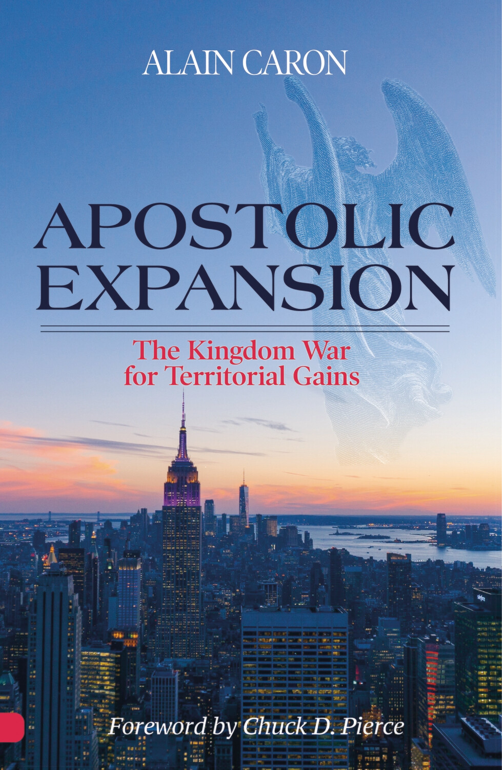 Apostolic Expansion - Alain Caron
