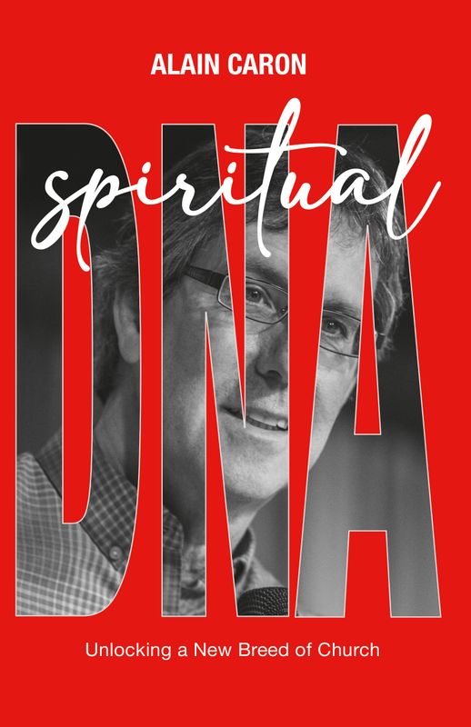 Spiritual DNA: Unlocking a New Breed of Church