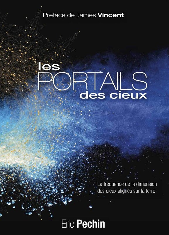 Les portails des cieux - Eric Pechin