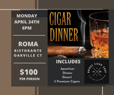 Roma's Cigar Dinner