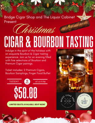 Christmas Cigar & Bourbon Tasting