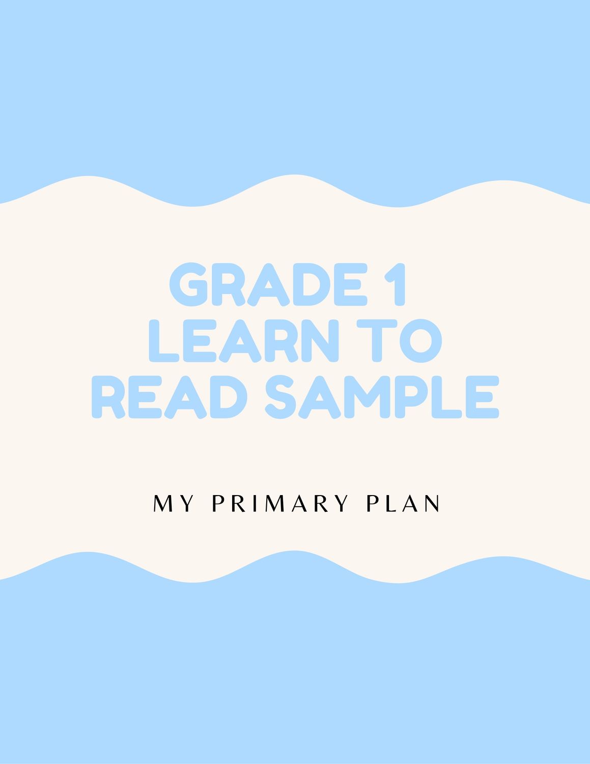 GRADE 1 LEARN TO READ SAMPLE