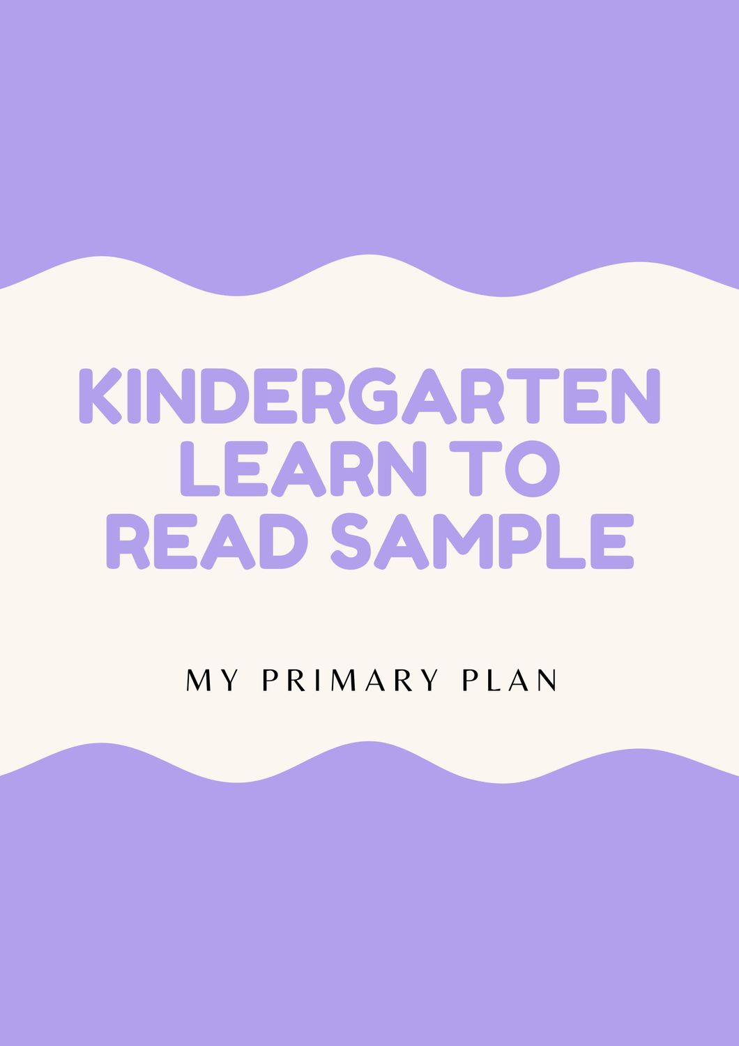 KINDERGARTEN LEARN TO READ SAMPLE
