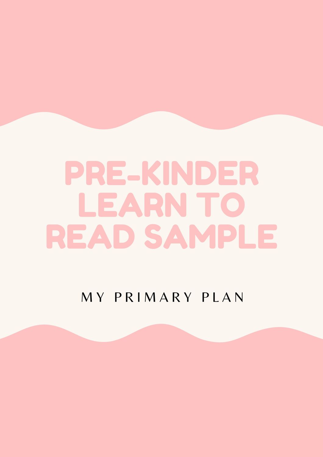 PRE- KINDER LEARN TO READ SAMPLE