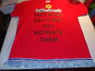 Inthetruth They Won&#39;t Say it But You Motivate Them/Israelites Sisters Be Like Sky Blue Fringes Red Tee
