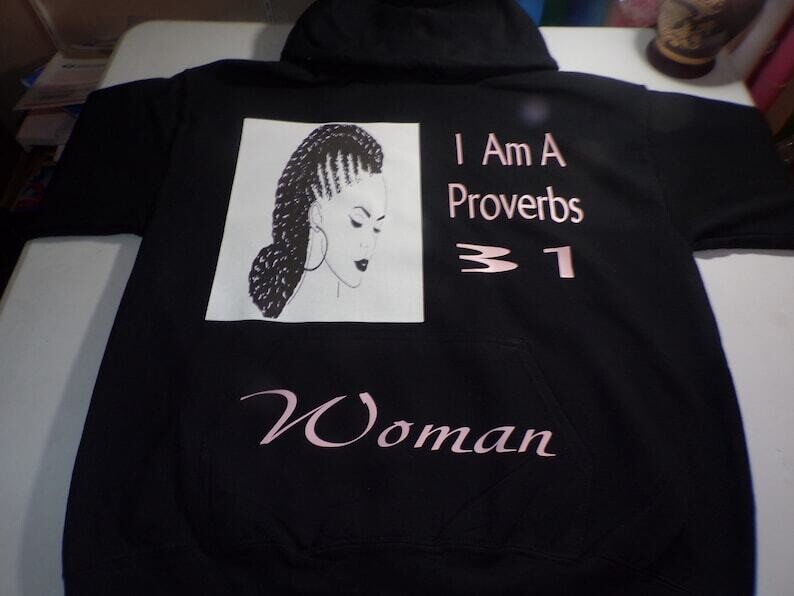 I Am A Proverbs 31 Woman hoodie