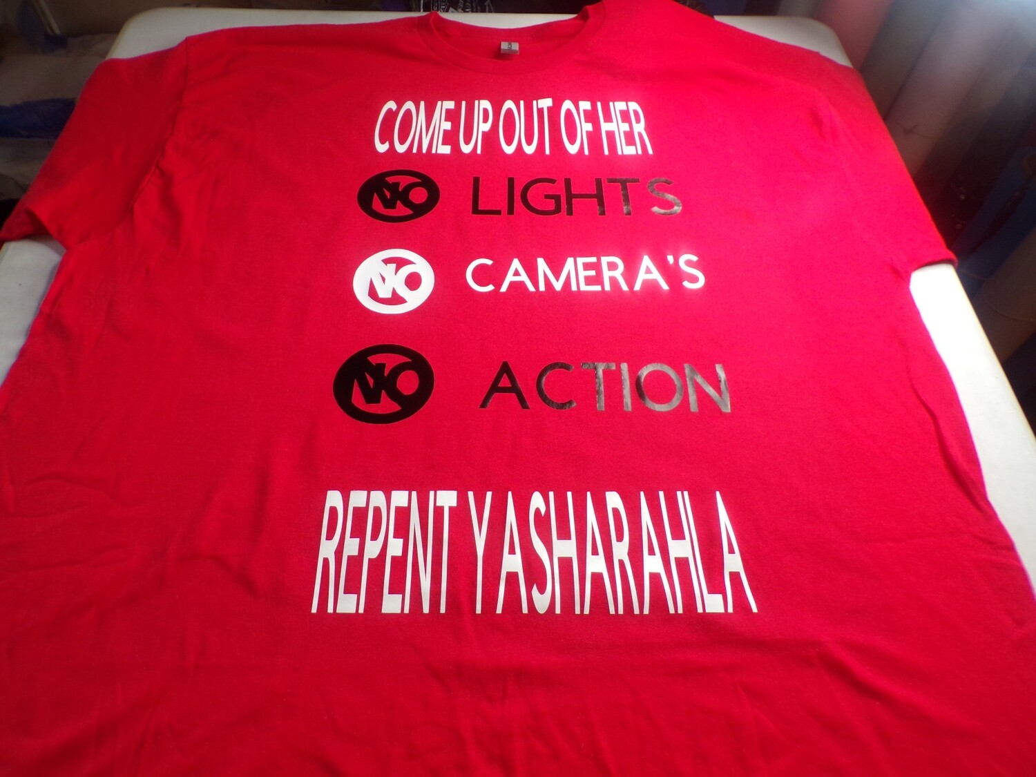 Come Up Out Of Her No Lights No Camera No Action Repent Yasharahla Red Shirt