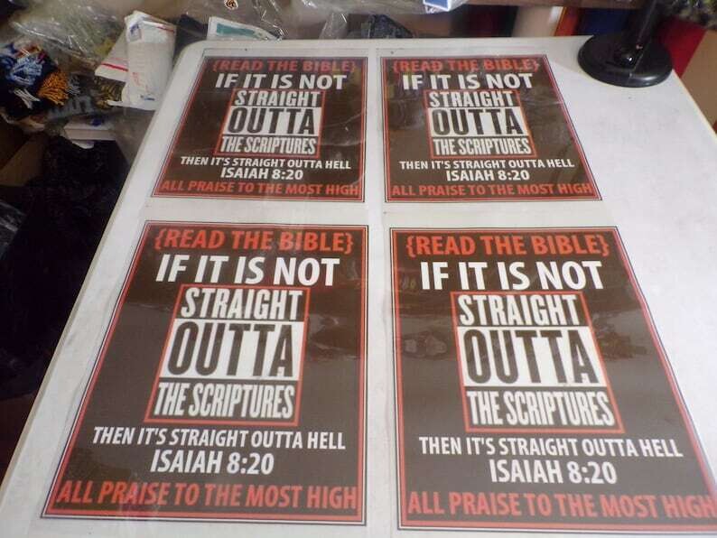 Read The Bible If It Is Not Straight Outta of The Scriptures Then It&#39;s Straight Outta Hell Isaiah 8:20
