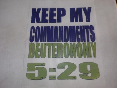 DTF KEEP MY COMMANDMENTS DEUTERONOMY 5:29