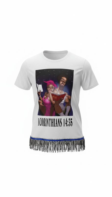 And If They Was To Learn Anything Let Them Ask There Husband At Home White Tee 1 Corinthians 14:35