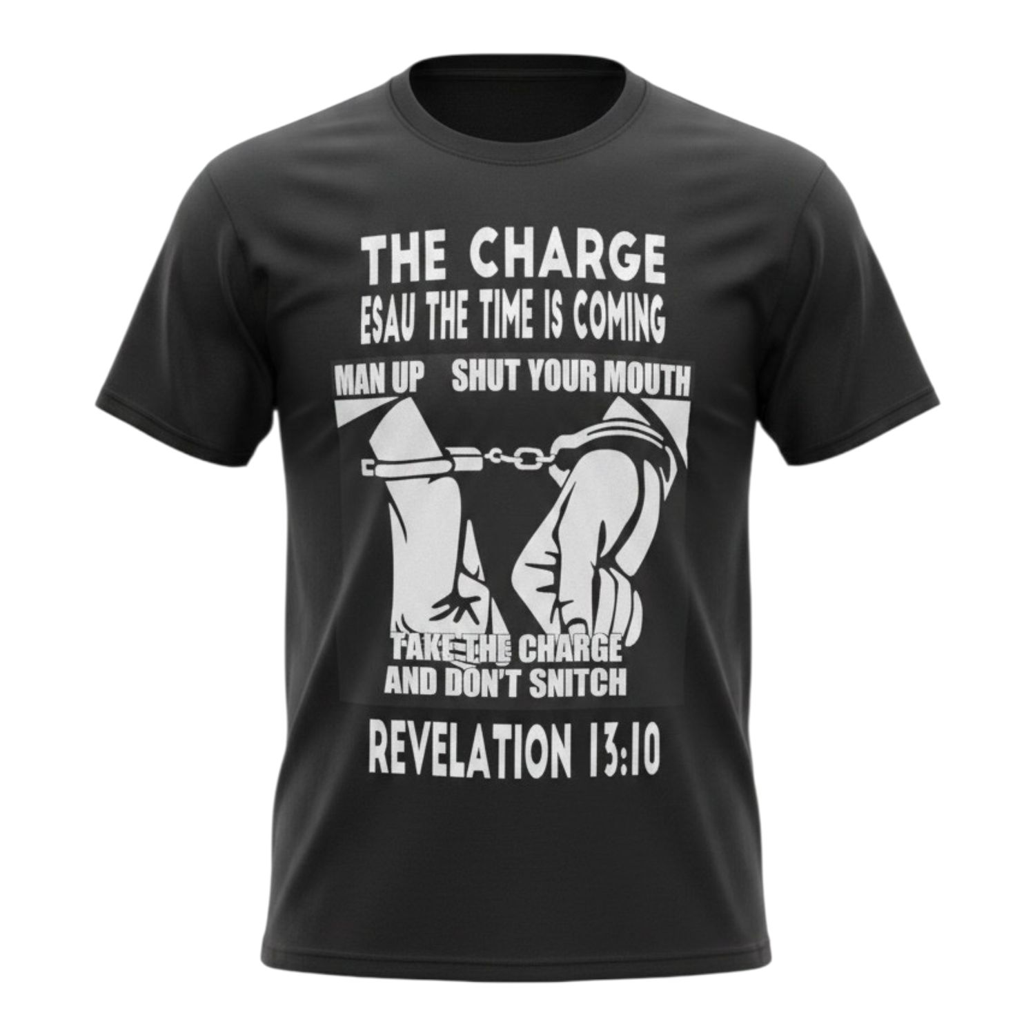 The Charge Esau The Time Is Coming Man Up Shut Your Mouth Take The Charge