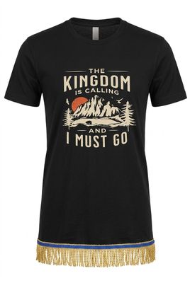 The Kingdom Is Calling and I Must Go Gold Fringes
