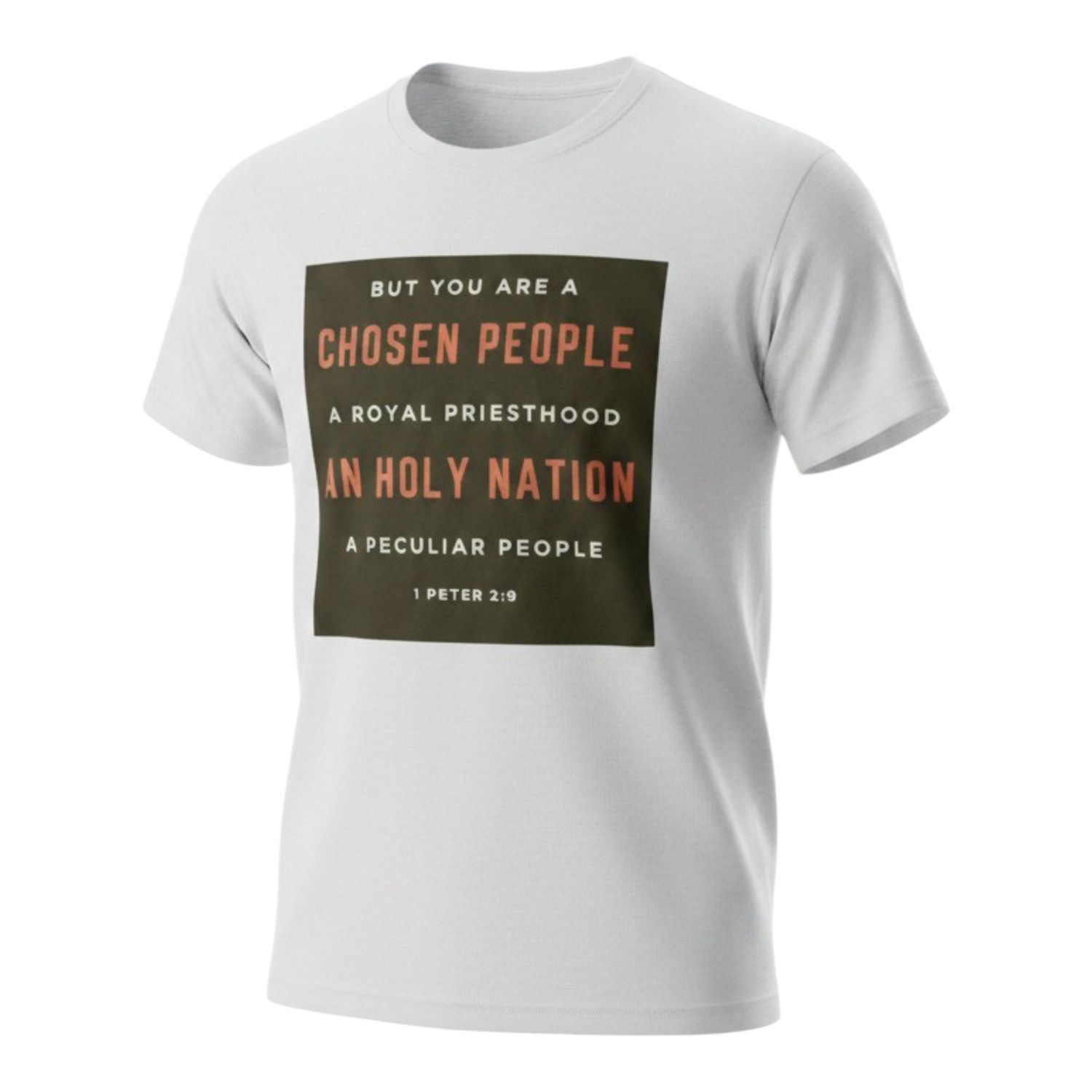 But You Are A Chosen People A Royal Priesthood an Holy Nation A Peculiar People