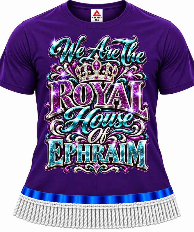 We are the royal house of Ephraim