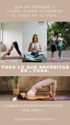 Todo lo que necesitas es Yoga. Ebook
