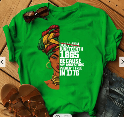 Women's Juneteenth T-Shirt - GREEN
