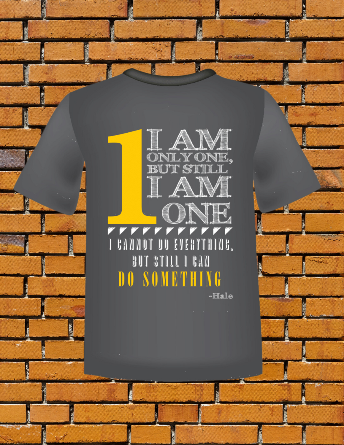 2016 Identify Team T-Shirt - I Am Only One