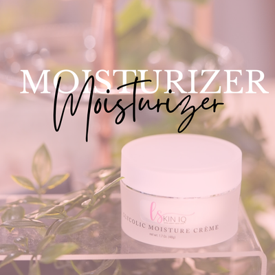 Moisturizers