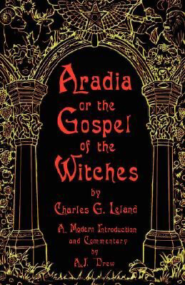 Aradia Gospel Of Witches