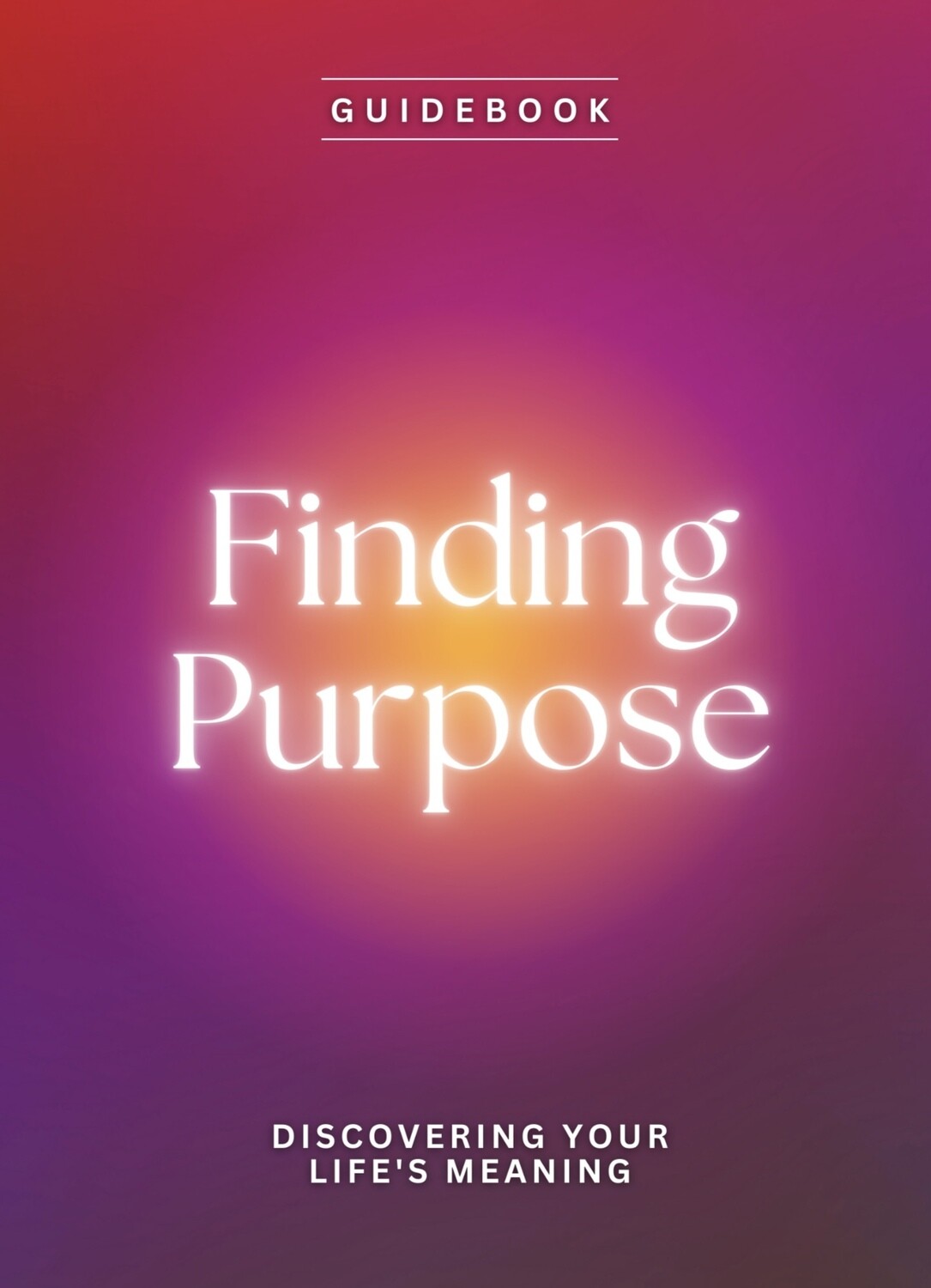 Essentials of Finding Purpose E-book