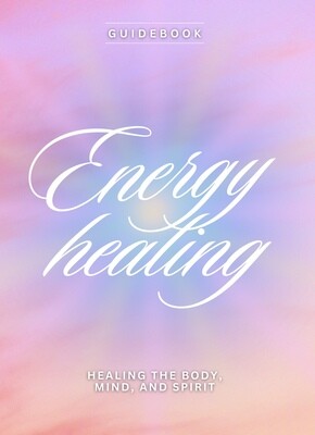 Essentials of Energy healing E-book