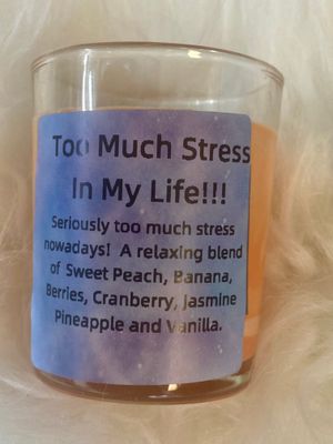 Too Much Stress In My Life Votive Candle