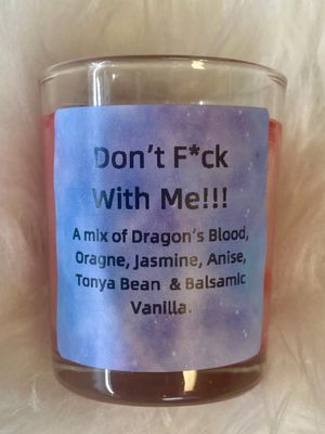 Don&#39;t F*ck With Me Votive Candle